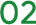 02